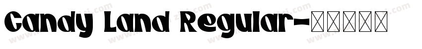 Candy Land Regular字体转换
